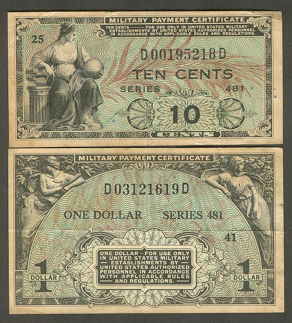 Series 481 MPCs, Ten Cents and One Dollar, VF